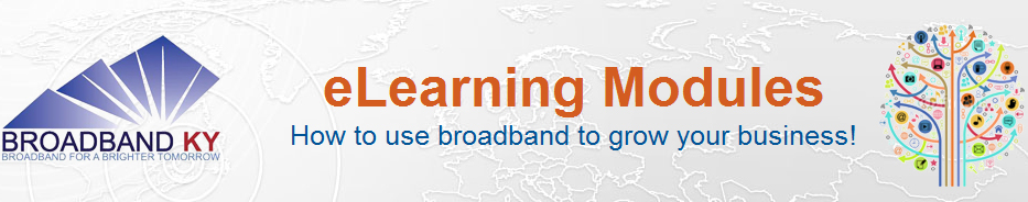 eLearning Modules - How to use Broadband to Grow Business